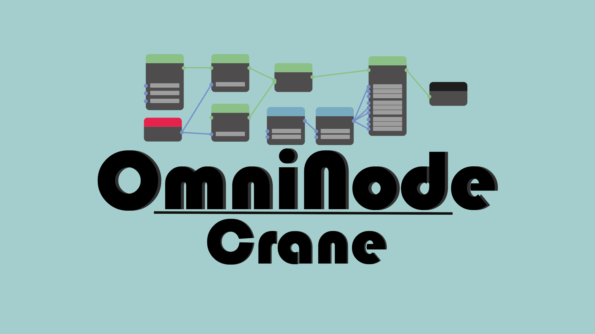 Omninode Crane - Bild 1
